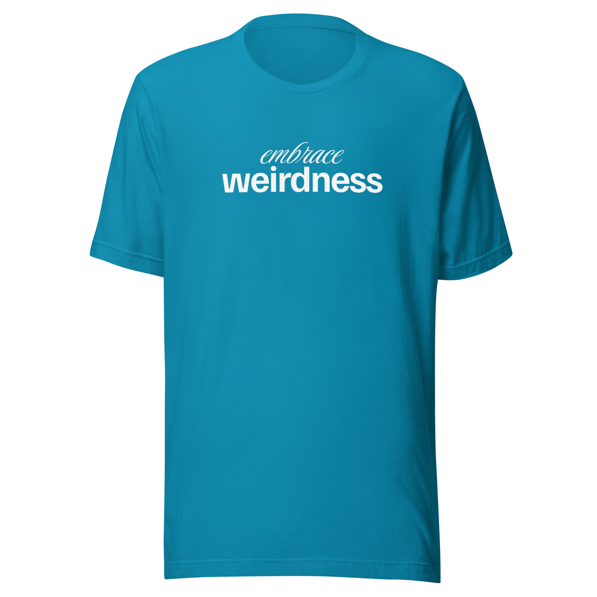Embrace Weirdness - Image 7