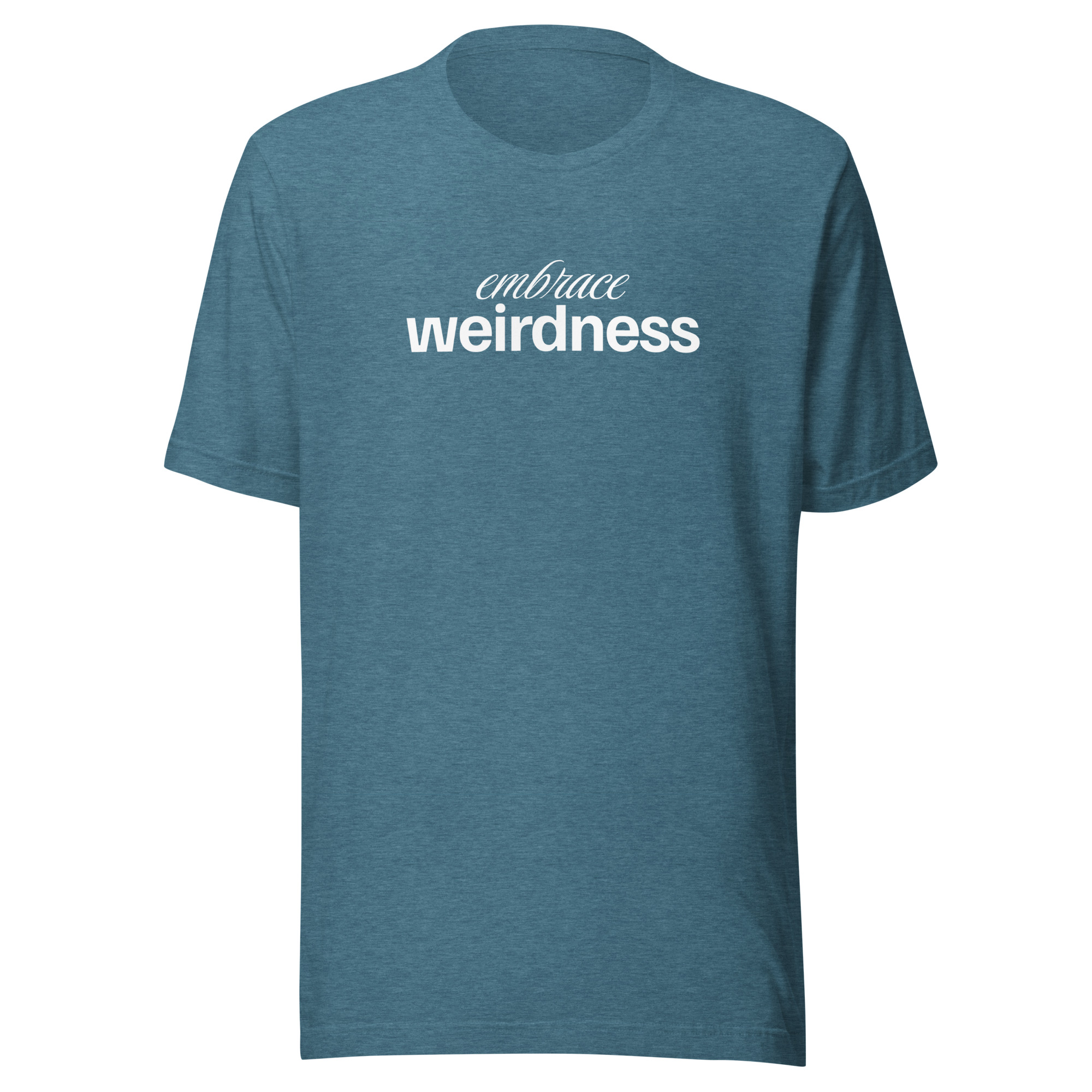 Embrace Weirdness - Image 8