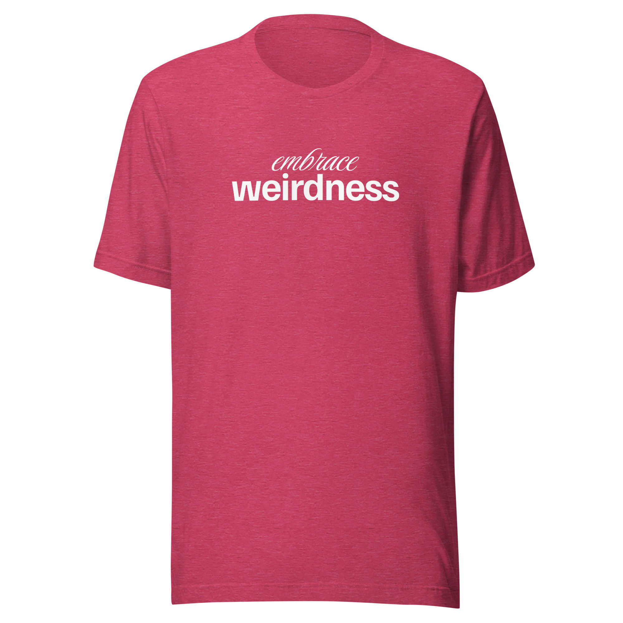 Embrace Weirdness - Image 9