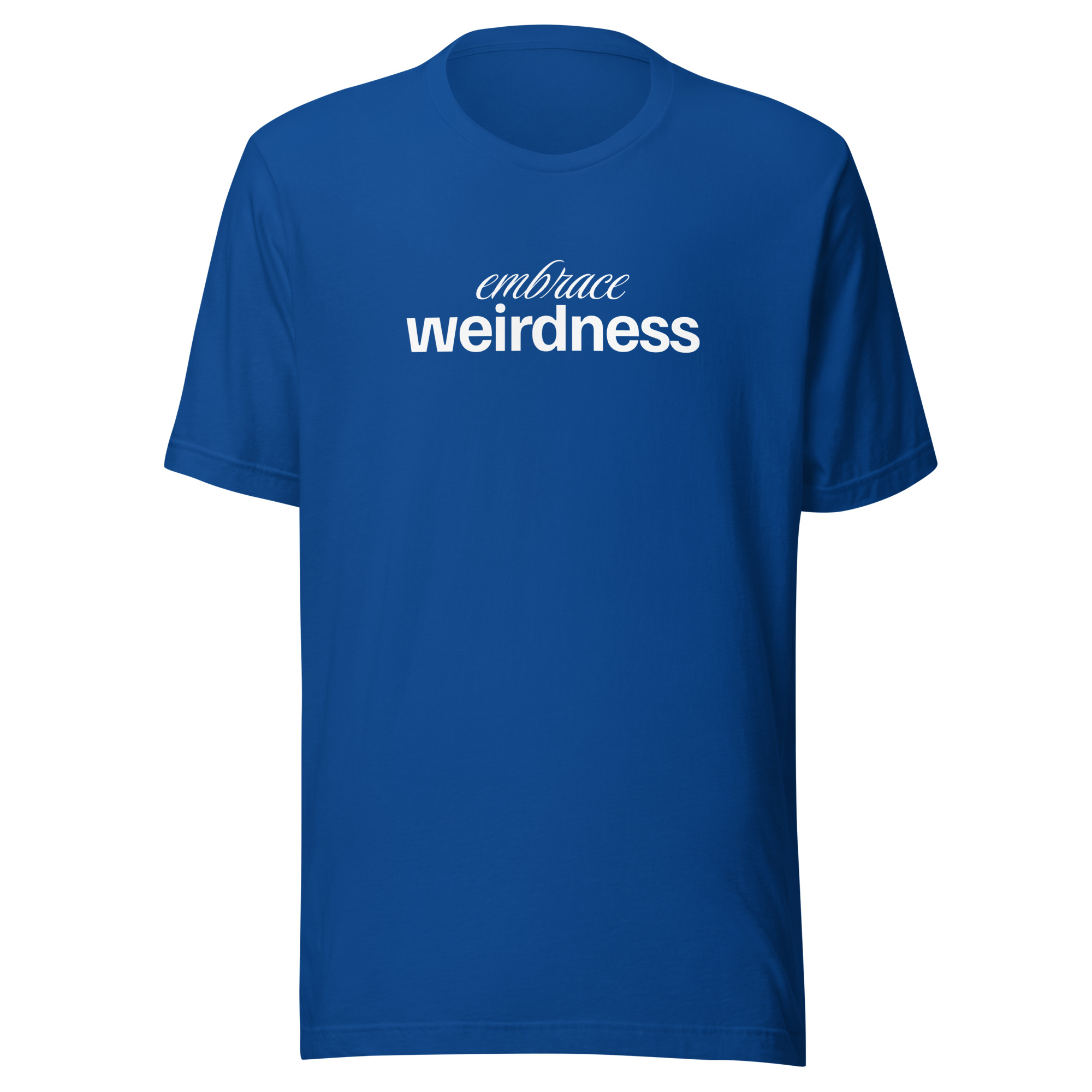 Embrace Weirdness - Image 5